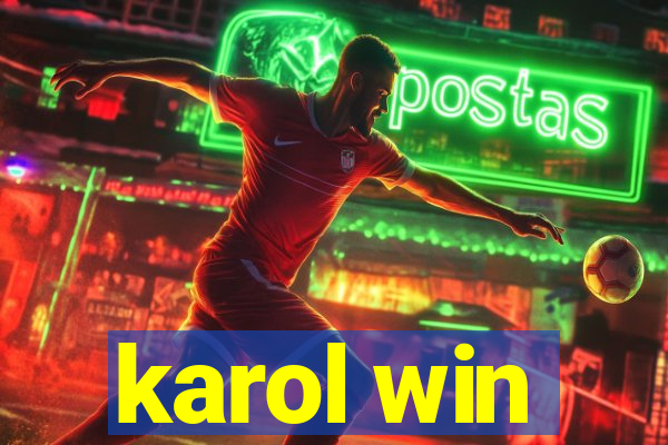 karol win